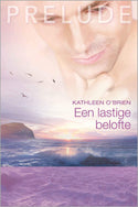 Prelude 44 – Kathleen O'Brien – Een lastige belofte