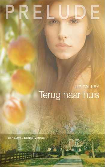 Prelude-49-Liz-Talley-Terug-naar-huis