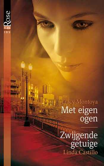Met eigen ogen & Zwijgende getuige