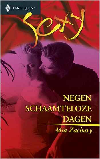 Sexy 102 – Mia Zachary – Negen schaamteloze dagen