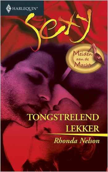 Sexy 110 – Rhonda Nelson – Tongstrelend lekker