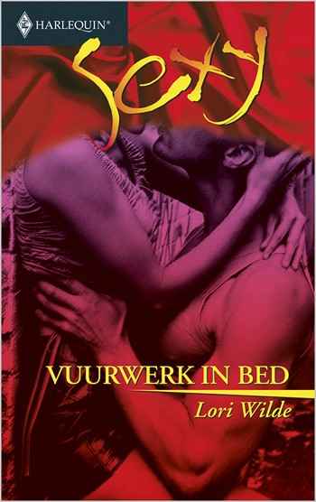 Sexy 122 – Lori Wilde – Vuurwerk in bed