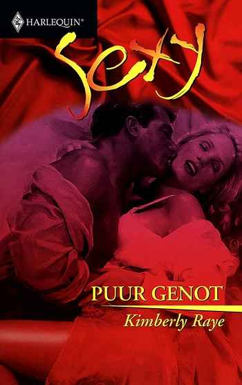 Sexy 16 – Kimberly Raye – Puur genot