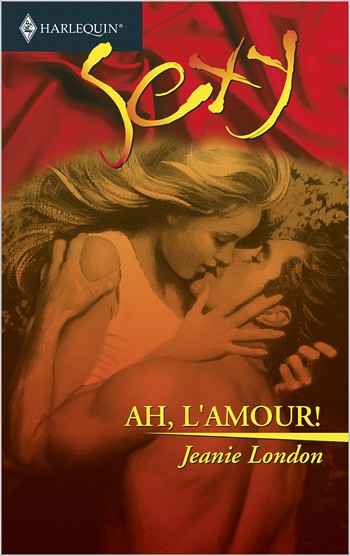 Sexy 41 – Jeanie London – Ah, L'amour!