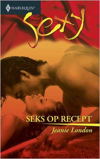 Sexy 51 – Jeanie London – Seks op recept