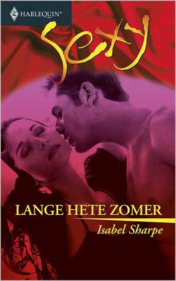 Sexy 72 – Isabel Sharpe – Lange hete zomer