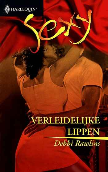 Sexy 8 – Debbi Rawlins – Verleidelijke lippen