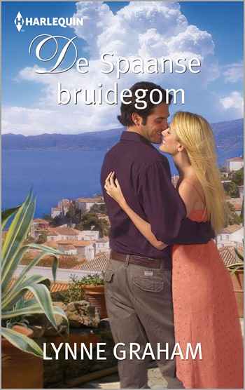 Lynne Graham – De Spaanse bruidegom