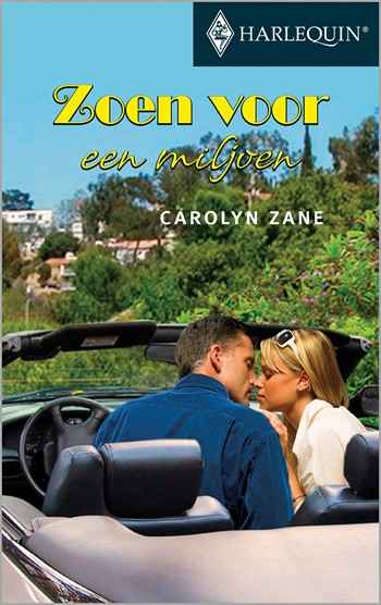 Carolyn Zane – Zoen voor een miljoen