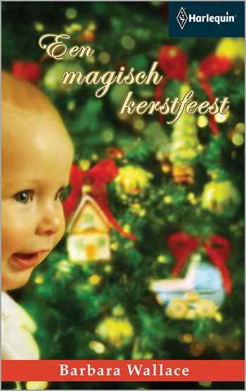 Barbara Wallace – Een magisch kerstfeest