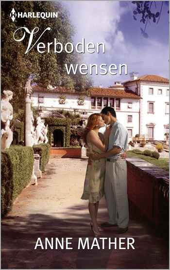 Anne Mather – Verboden wensen