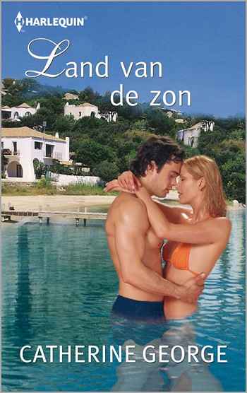 Catherine George – Land van de zon