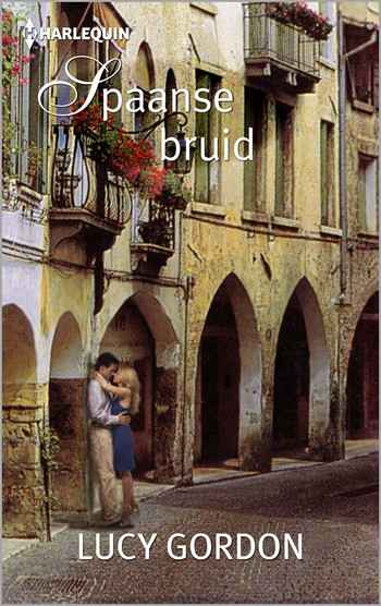 Lucy Gordon – Spaanse bruid