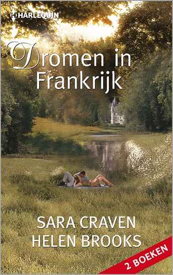 Sara Craven – Helen Brooks – Dromen in Frankrijk