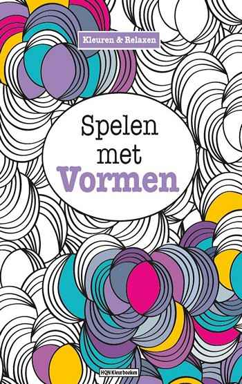 Kleuren en relaxen - Spelen met vormen