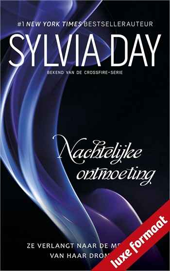 Sylvia Day – Nachtelijke ontmoeting