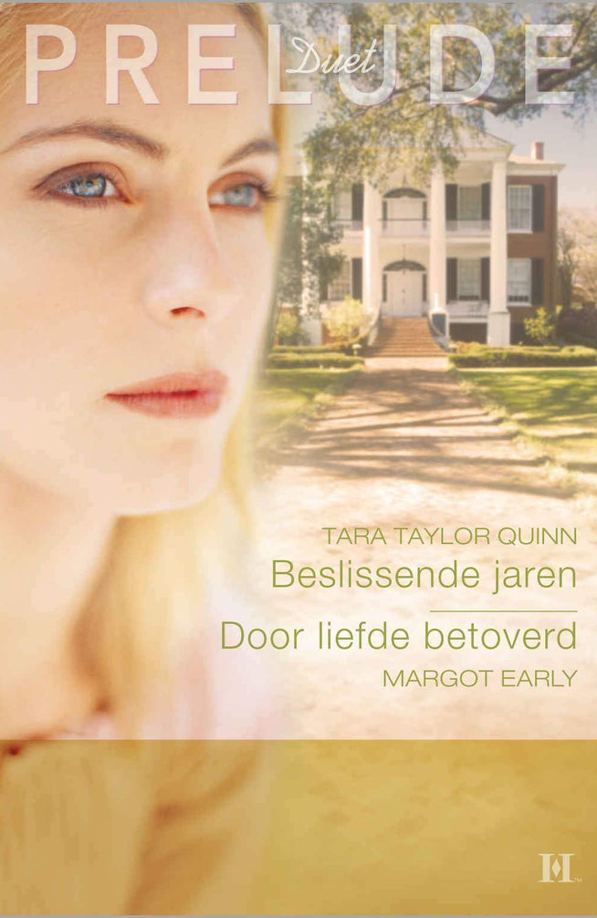 Beslissende jaren / Door liefde betoverd