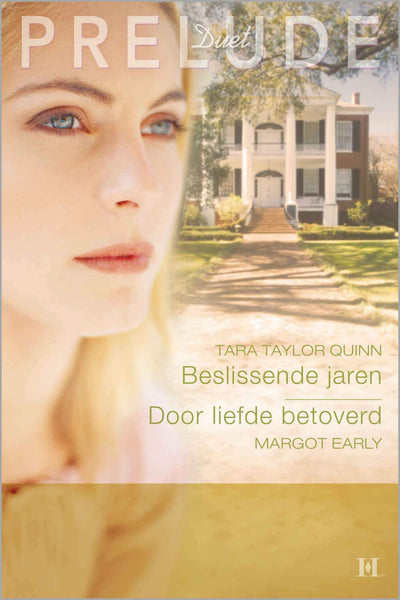 Beslissende jaren / Door liefde betoverd