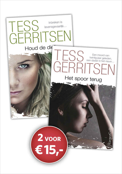Tess Gerritsen Pakket 1: Het spoor terug / Houd de dief