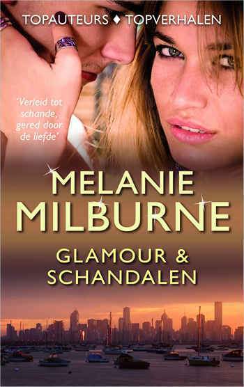 Topcollectie-11-Melanie-Milburne-Glamour-en-schandalen