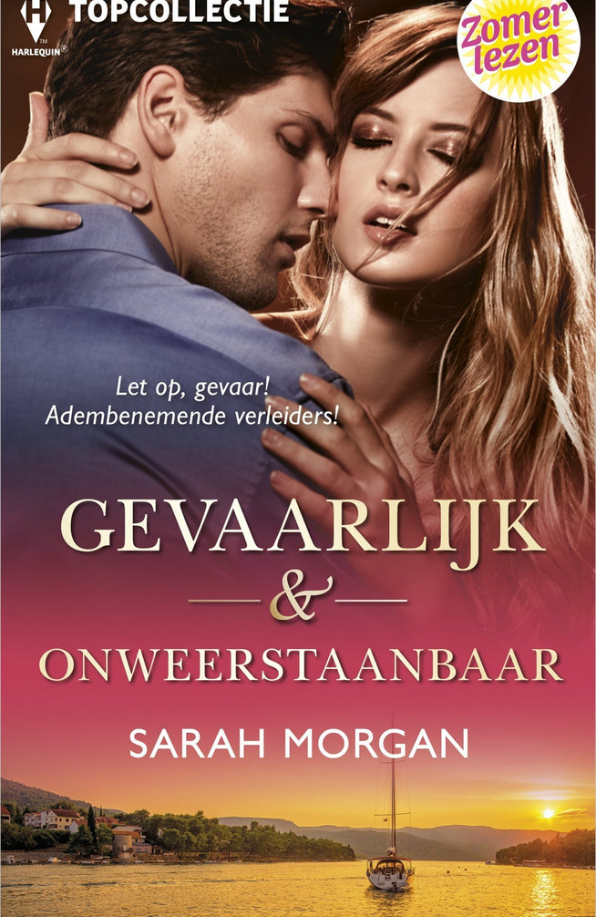 Gevaarlijk & onweerstaanbaar