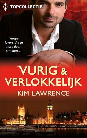 Topcollectie 29 – Kim Lawrence – Vurig & verlokkelijk