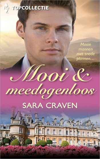 Topcollectie 31 – Sara Craven – Mooi & meedogenloos