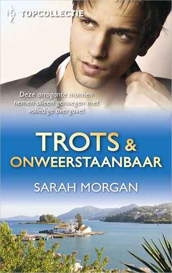 Topcollectie 53 – Sarah Morgan – Trots en onweerstaanbaar