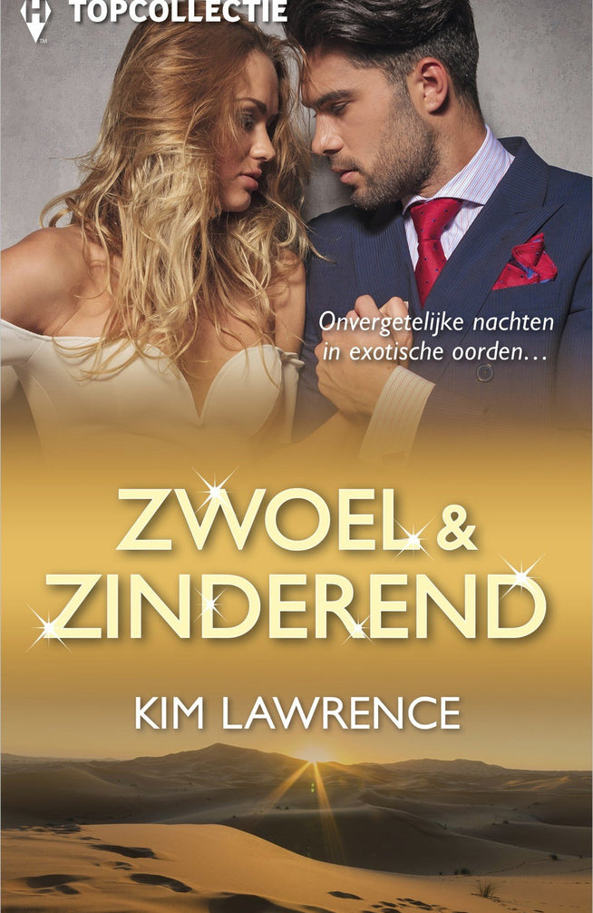 Topcollectie 59 – Kim Lawrence – Zwoel & zinderend