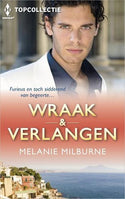 Topcollectie 70 – Melanie Milburne – Wraak & Verlangen