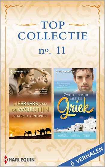 Topcollectie Pakket 11 – Sharon Kendrick – Sarah Morgan – Sara Craven – Michelle Reid – Heersers van de woestijn – Zwoele zomer met de Griek
