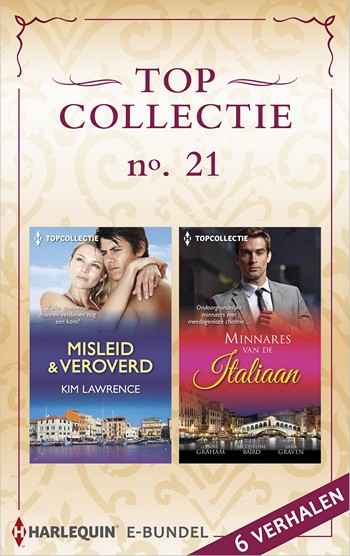 Topcollectie e-bundel 21 – Kim Lawrence – Lynne Graham – Jacqueline Baird – Sara Craven – Misleid en veroverd – Minnares van de Italiaan