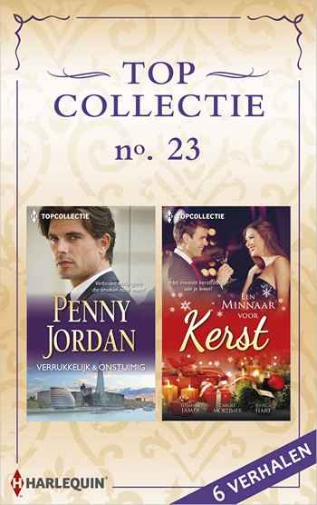 Topcollectie Pakket 23 – Penny Jordan – Susanne James – Carole Mortimer – Jessica Hart – Verrukkelijk en onstuimig – Een minnaar van kerst