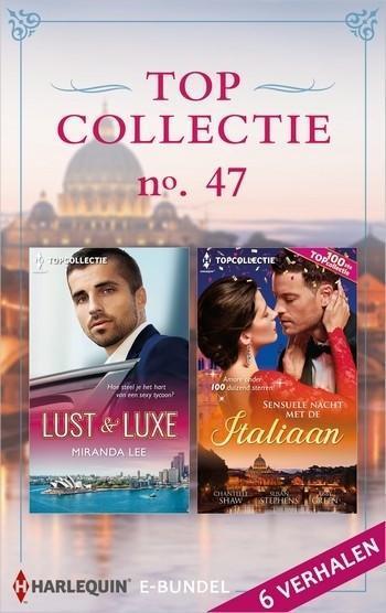 Topcollectie Pakket 47: Lust & luxe / Sensuele nacht met de Italiaan