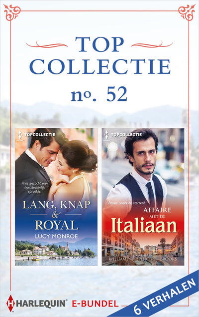 Topcollectie Pakket 52: Lang, knap & royal / Affaire met de Italiaan