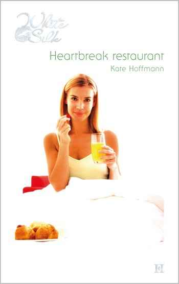 White Silk 25A – Kate Hoffmann – Heartbreak restaurant