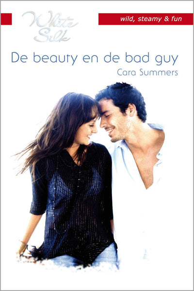 White Silk 56 – Cara Summers – De beauty en de bad guy