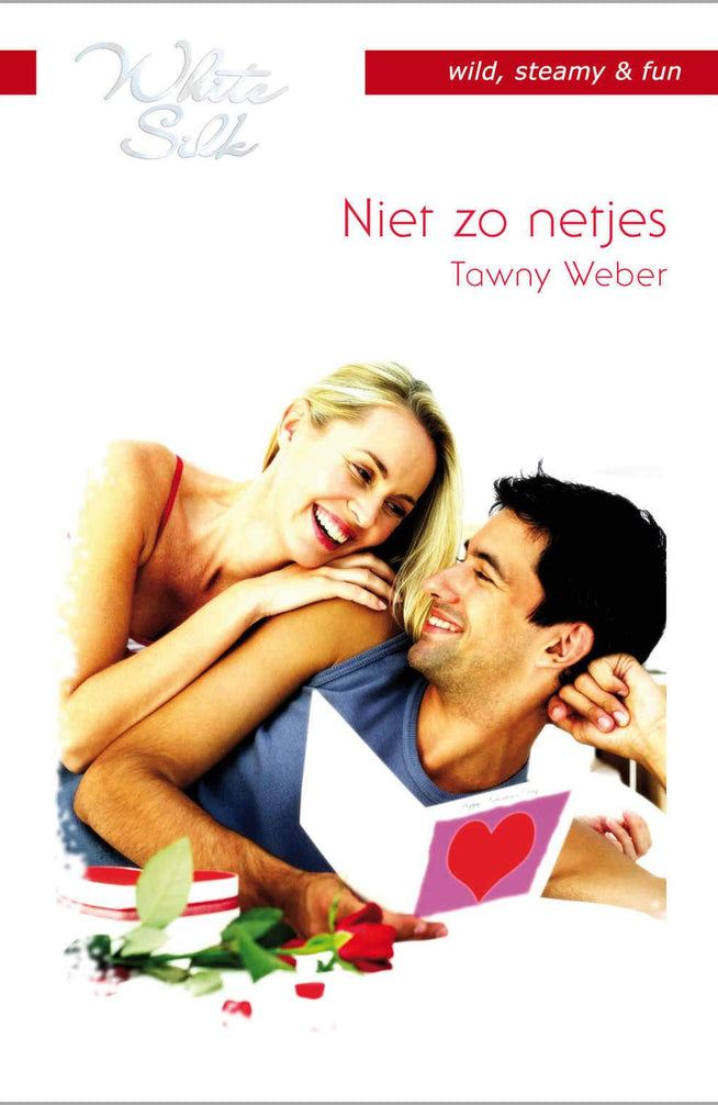 White Silk 57 – Tawny Weber – Niet zo netjes