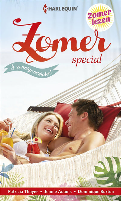 Zomerspecial: Een zomerliefde / Onverwacht weerzien / De mooiste droom
