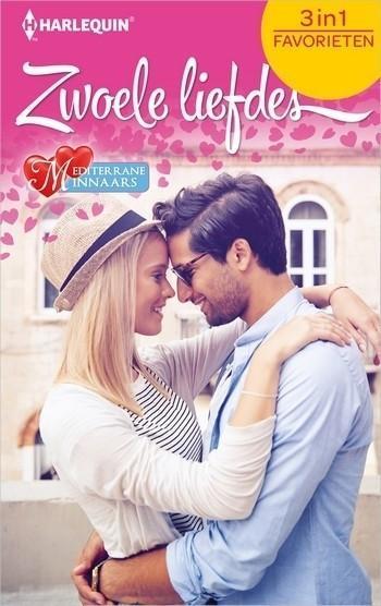 Zwoele liefdes Favorieten 584 – Lucy Monroe – Diana Hamilton – Zwoele liefdes – Mediterrane minnaars